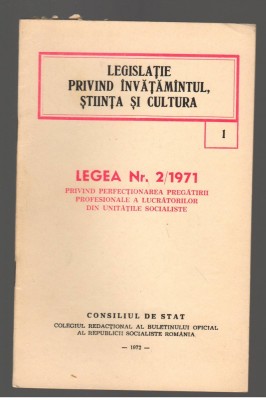 (C7816) LEGEA NR.2/1971 PRIVIND PERFECTIONAREA PREGATIRII PROFESIONALE A LUCRATO foto