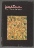 (C7781) CIVILIZATIA INCA DE JOHN MURRA, ORGANIZAREA ECONOMICA A STATULUI INCAS