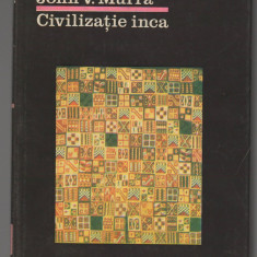 (C7781) CIVILIZATIA INCA DE JOHN MURRA, ORGANIZAREA ECONOMICA A STATULUI INCAS