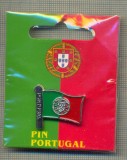 ZET1369 INSIGNA PORTUGAL -DRAPELUL PORTUGALIEI