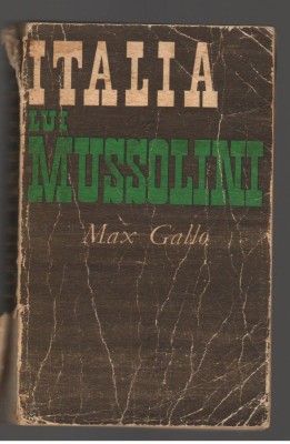 (C7774) ITALIA LUI MUSSOLINI DE MAX GALLO foto