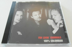 Fun Lovin&amp;#039; Criminals - 100% Colombian CD foto