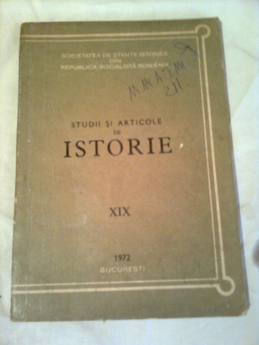 STUDII SI ARTICOLE DE ISTORIE XIX ~ COLECTIV