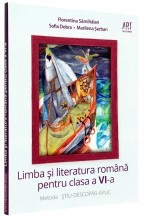 Stiu-Descopar-Aplic. Limba si literatura romana. Clasa a 6-a foto