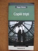 Roger Nimier - Copiii tristi, Nemira