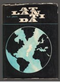 (C7779) ATLANTIDA DE N.F. JIROV. PROBLEME FUNDAMENTALE ALE ATLANTOLOGIEI