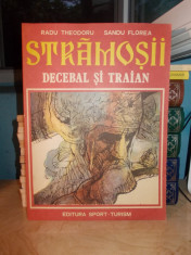 RADU THEODORU - STRAMOSII 2 _ DECEBAL SI TRAIAN * DESENE SANDU FLOREA - 1981 foto