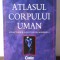 ATLASUL CORPULUI UMAN , STRUCTURA SI FUNCTIILE ORGANISMULUI de PETER ABRAHAMS