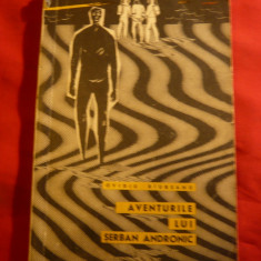 Ov.Raureanu - Aventurile lui Serban Andronic -Ed.Tineretului SF 1963