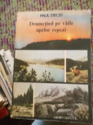 DRUMETIND PE VAILE APELOR REPEZI foto