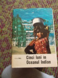 CINCI LUNI IN OCEANUL INDIAN