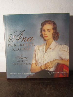Principele Radu al Romaniei - Ana. Portretul Reginei foto