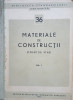 MATERIALE DE CONSTRUCTII (Colectie STAS) Volumul I, 1964
