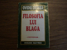 Filosofia lui Blaga de Ovidiu Drimba foto