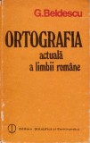 Ortografia actuală a limbii rom&acirc;ne