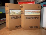SVEN HEDIN - TRANSHIMALAYA * DESCOPERIRI SI AVENTURI IN TIBET ( 2 VOL. ) - 1909 *
