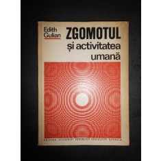 EDITH GULIAN - ZGOMOTUL SI ACTIVITATEA UMANA