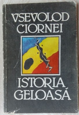VSEVOLOD CIORNEI - ISTORIA GELOASA (POEME) [editia princeps, CHISINAU 1990] foto