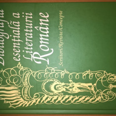 Bibliografia esentiala a Literaturii Romane - Scriitori. Reviste. Concepte (2003