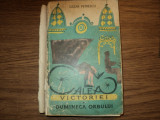 Calea victoriei - Duminica orbului de Cezar Petrescu, editat 1967, Alta editura