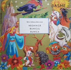 NEGHINITA BUNICUL BUNICA - Barbu Stefanescu-Delavrancea (DISC VINIL) foto