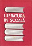 Literatura &icirc;n școală