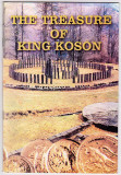 The treasure of King Koson-Comoara regelui Coson publicatie MNIR catalog expoz.