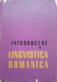 INTRODUCERE IN LINGVISTICA ROMANICA - Iordan, Manoliu