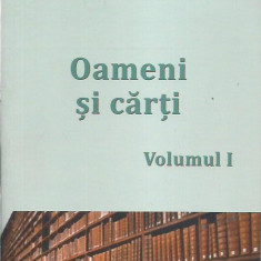 AS* - Ion Brad - OAMENI SI CARTI VOL. I, II