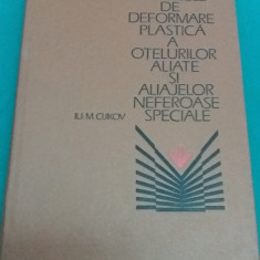 PROCESELE DE DEFORMARE PLASTICĂ A OȚELURILOR ALIATE ȘI ALIAJELOR NEFEROASE/1969*