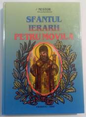 Sfantul Ierarh Petru Movila. Monografie Haghiografica - Dr. Nestor Vornicescu foto