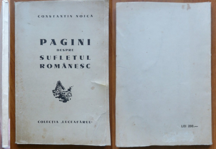 Constantin Noica , Pagini despre sufletul romanesc , 1944 , editia 1