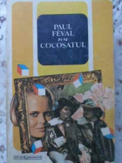 Cocosatul - Paul Feval ,402973 foto