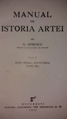 G. OPRESCU - MANUAL DE ISTORIA ARTEI - 4 VOLUME {1945-1946} foto