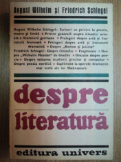 DESPRE LITERATURA-AUGUST WILHELM SI FRIEDRICH SCHLEGEL 1983 foto