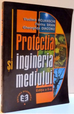 PROTECTIA SI INGINERIA MEDIULUI , EDITIA A II A , 2002 foto