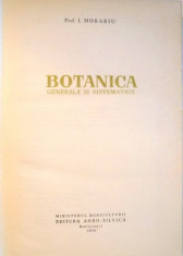 BOTANICA GENERALA SI SISTEMATICA de I. MORARIU , 1960 foto