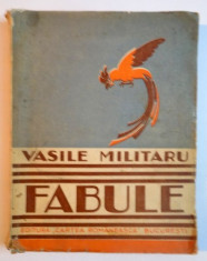 FABULE de VASILE MILITARU, VOLUMUL II 1933 foto