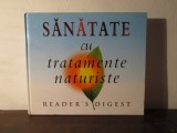 Sanatate Cu Tratamente Naturiste