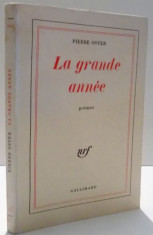 LA GRANDE ANNEE , POEMES 1959 - 1962 de PIERRE OSTER , 1964 foto