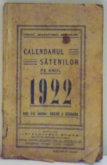 CALENDARUL SATENILOR PE ANUL 1922 de KIRILEANU SI GHEORGHEASA , 1922 foto