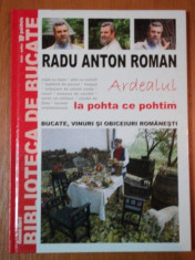 ARDEALUL LA POHTA CE POHTIM, RADU ANTON ROMAN foto