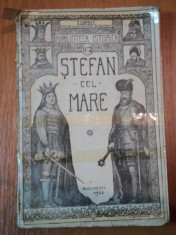 STEFAN CEL MARE de I.URSU,1925 ,coperta de A. BORDENACHE foto