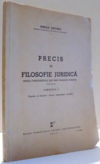 PRECIS DE FILOSOFIE JURIDICA de MIRCEA DJUVARA, FASCICULA I , EDITIA A II-A , 1942 foto