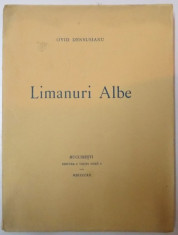 LIMANURI ALBE de OVID DENSUSIANU , 1912 foto