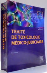 TRAITE DE TOXICOLOGIE MEDICO-JUDICIAIRE par PASCAL KINTZ, 2e EDITION , 2012 foto