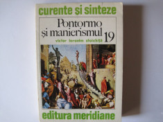 Pontormo si Manierismul, Victor Ieronim Stoichita, Meridiane, 1978 foto