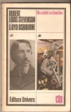 Robert Stevenson-Un colet cu bucluc, Univers