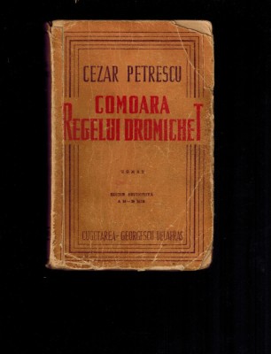 Cezar Petrescu - Comoara regelui Dromichet, editie definitiva foto