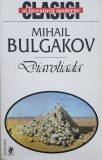 DIAVOLIADA - Mihail Bulgakov